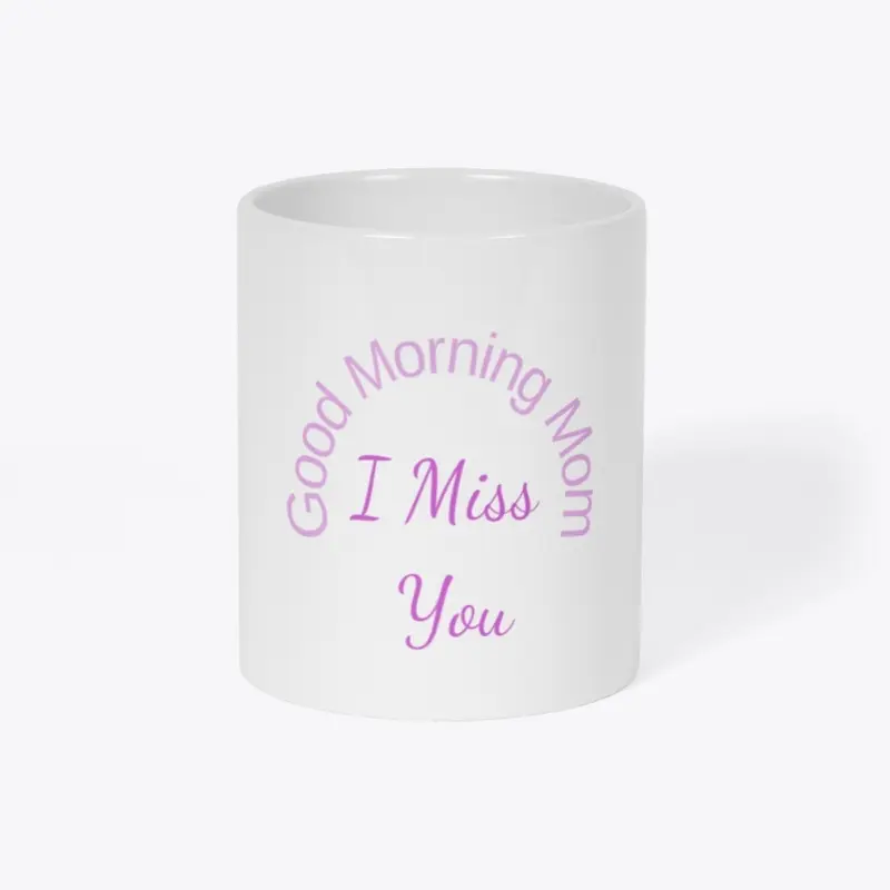 Good Morning Mom Mug Purple